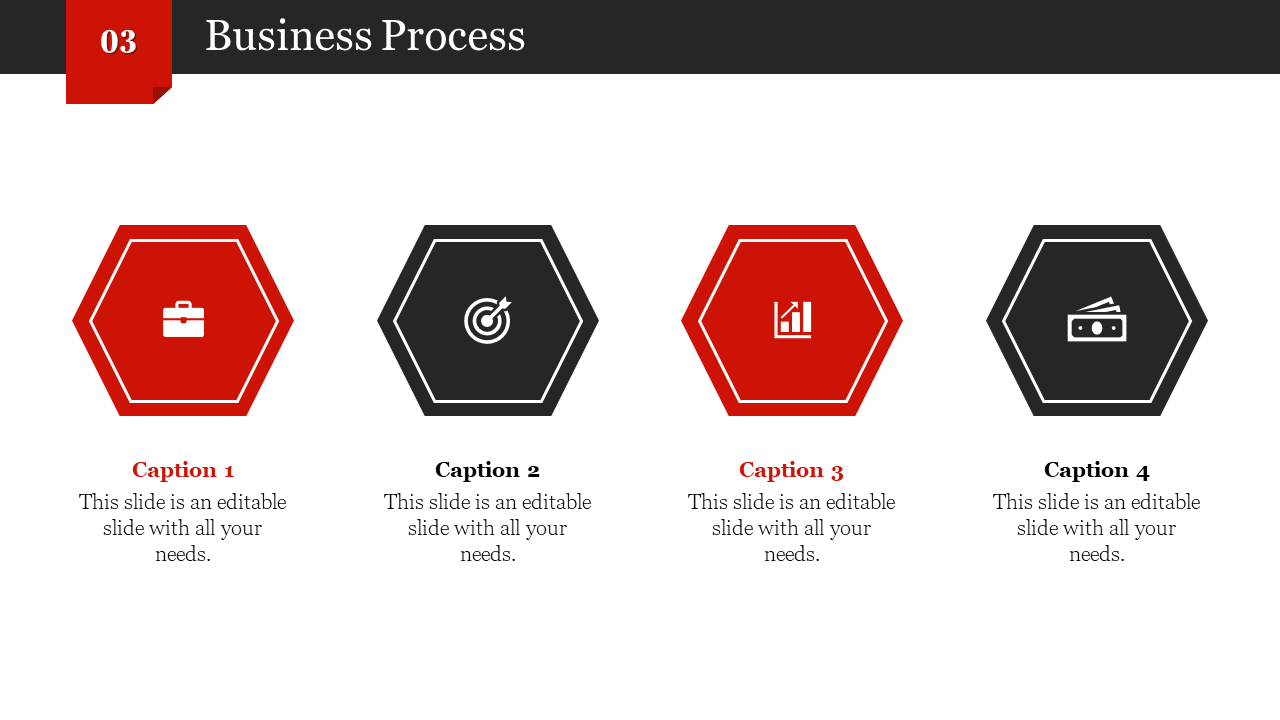 Business process slide with four hexagonal icons in red and black, each containing an icon and captions below.