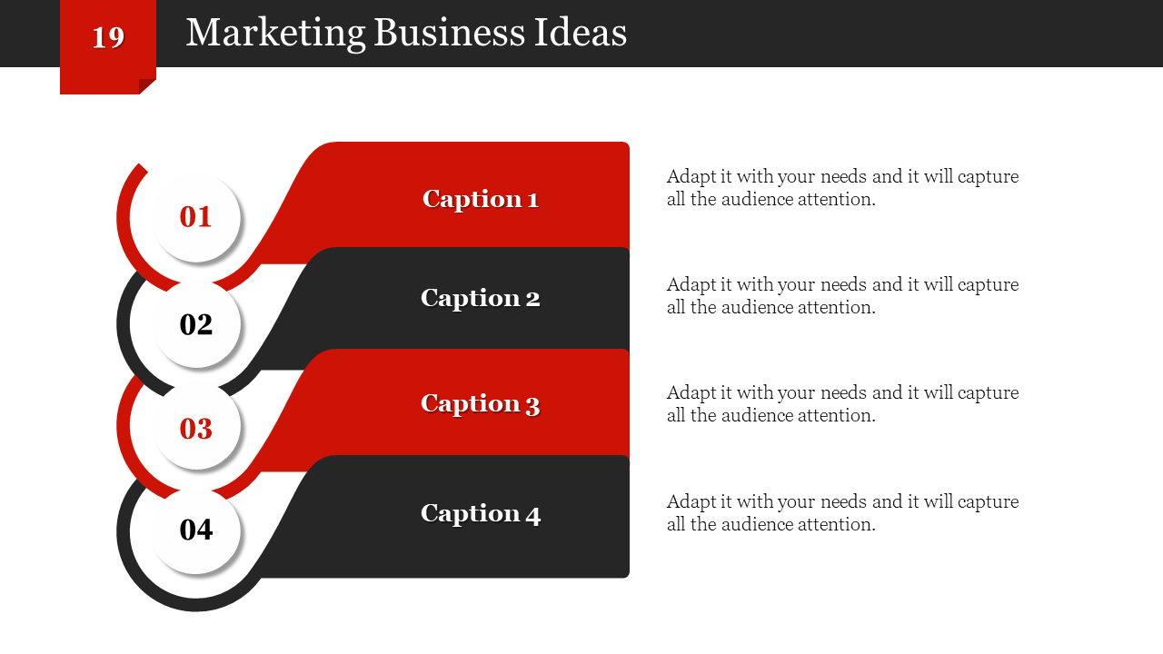 Slide featuring four red and black circles with numbers and captions boxes, representing marketing business ideas.