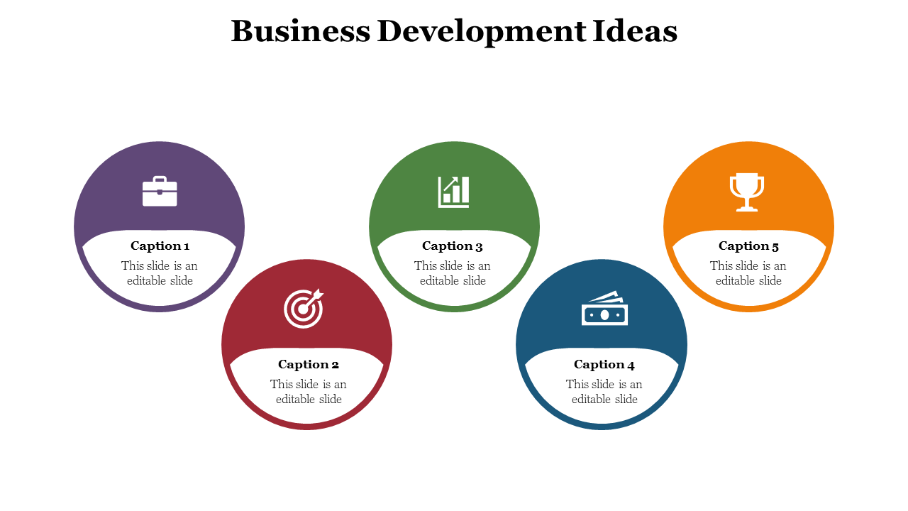PowerPoint slide displaying five business development icons in color coded circles on a white backdrop.