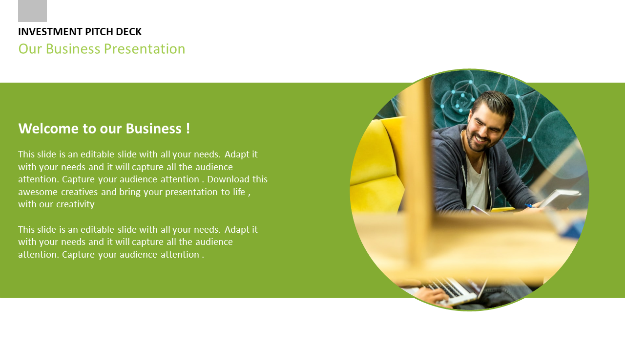 Welcome slide with a photo of a man smiling and working, along with a green background and text about business.
