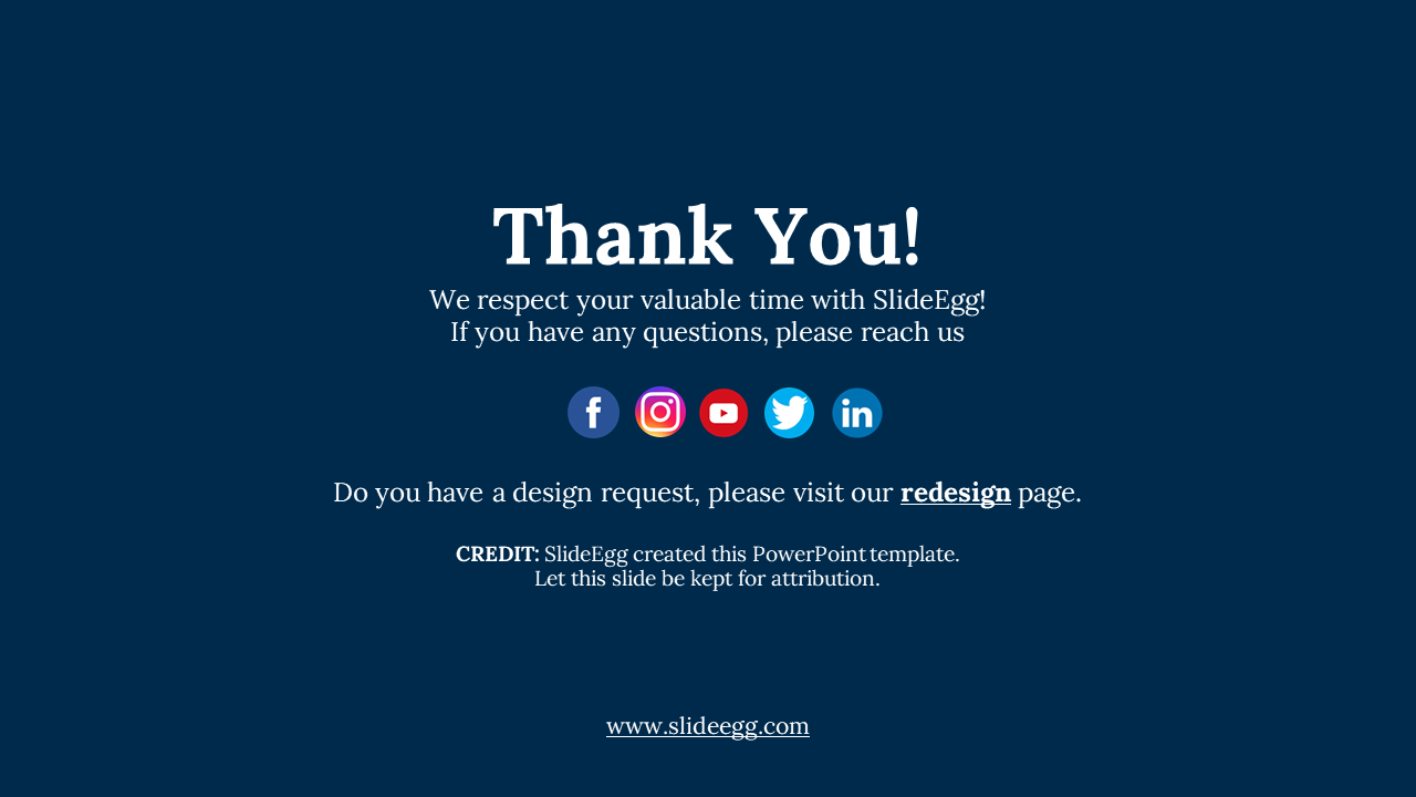 Thank you note with SlideEgg branding and contact details for design requests, including social media links on blue backdrop.