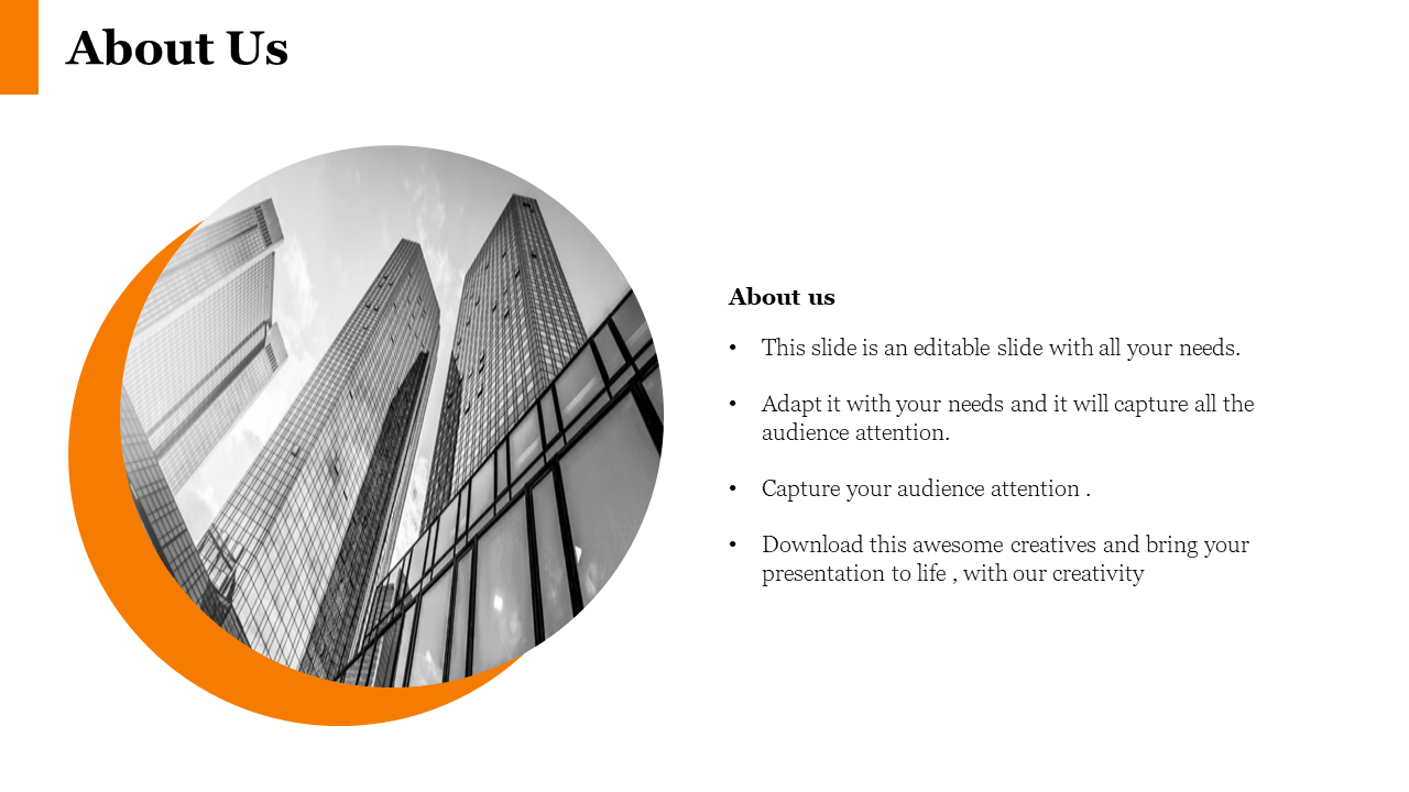 About Us slide featuring a black and white image of tall buildings with an orange circular design on a white backdrop.