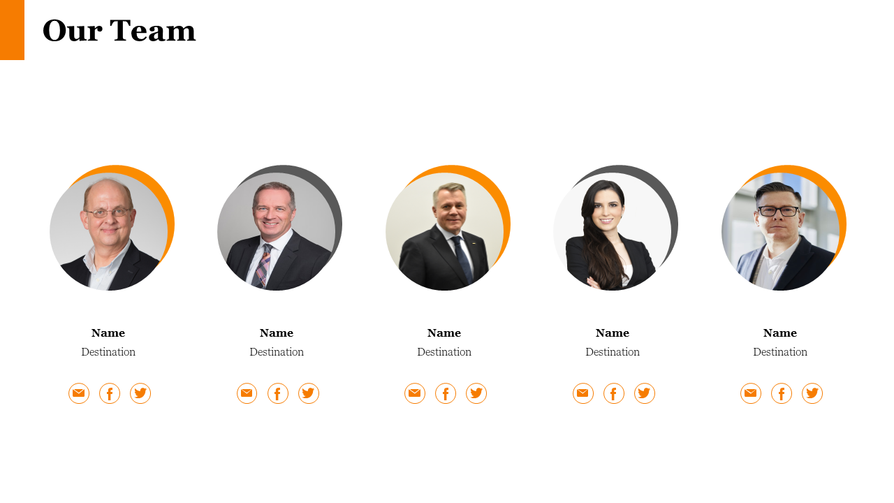 Team slide featuring five professional portraits with names and social media orange icons for each member in white theme.