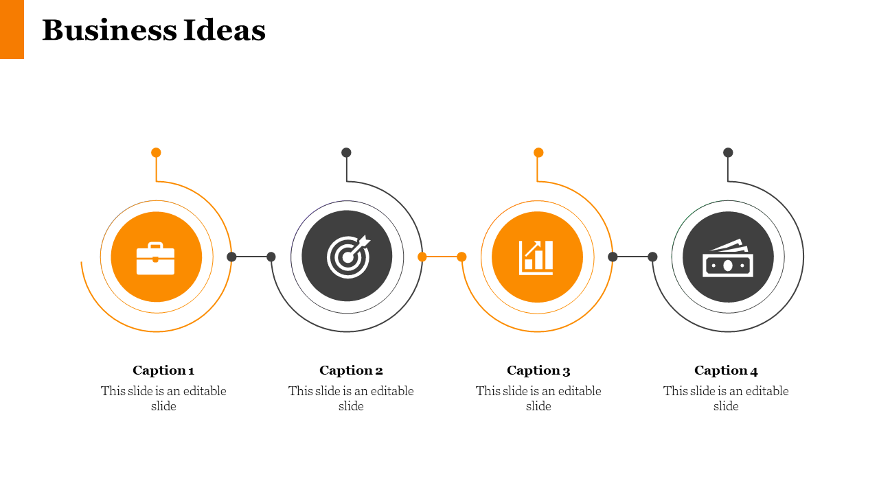 Business ideas slide with orange and black icons representing business, target, growth, and finance on a white backdrop.
