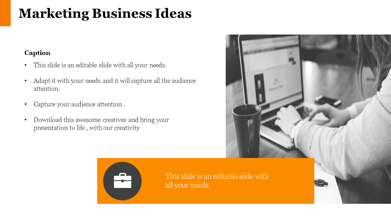 Marketing business ideas slide with a photo of a person working on a laptop, featuring a business briefcase icon.