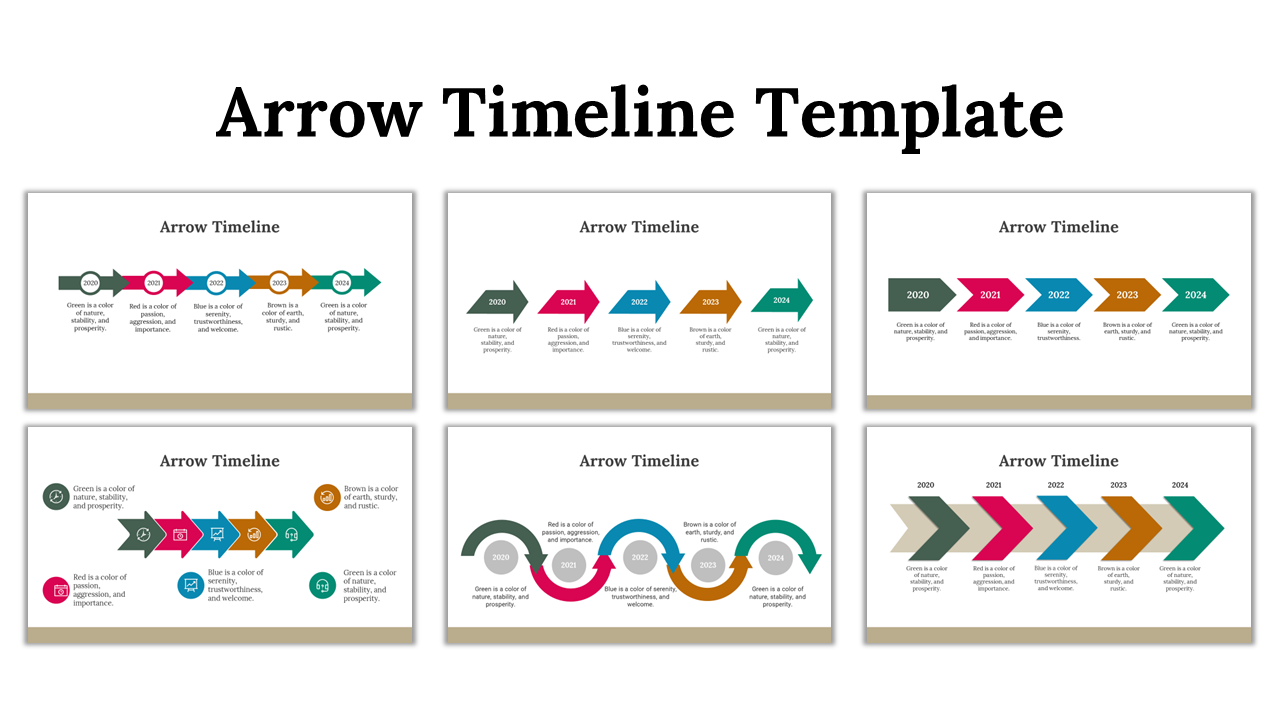 Collection of 6 Arrow Timeline slides with colorful arrows representing a multi year timeline with descriptions of each year.