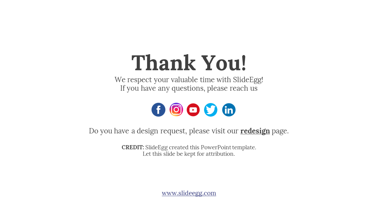Thank you slide with social media icons and contact details for SlideEgg on a white backdrop.