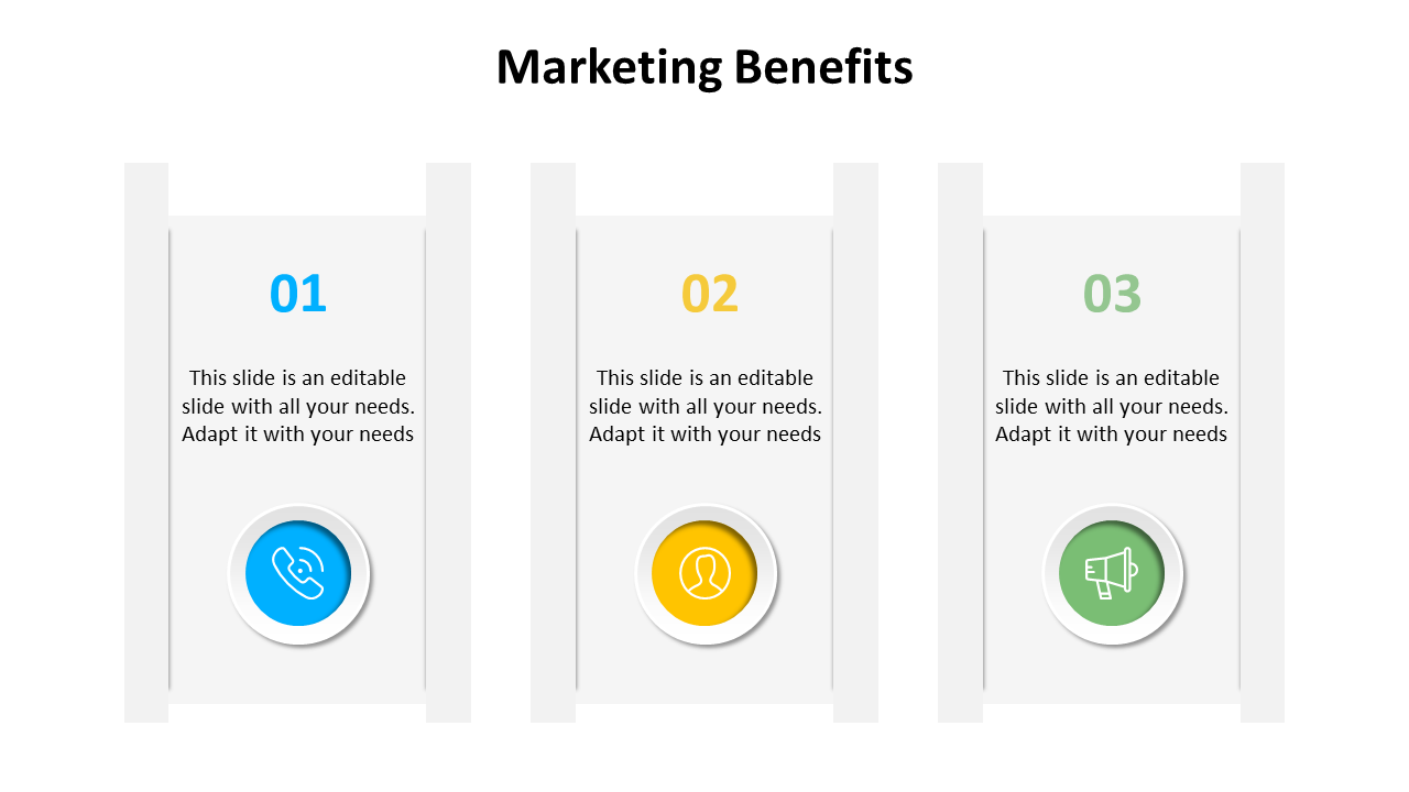 Marketing benefits slide with three sections, each featuring color coded icons and text placeholders.