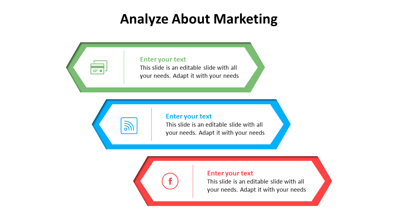 Analyze About Marketing slide with three color coded hexagonal sections labeled 1, 2, and 3 each with an icon on white theme.