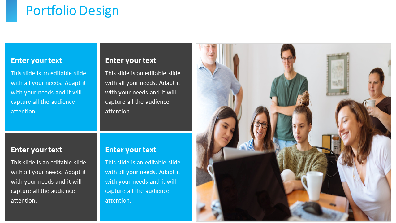 A group of people gathered around a laptop, smiling and collaborating, with text areas for a portfolio design slide.