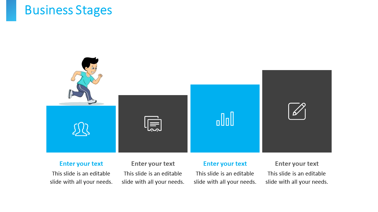 A business stages slide featuring a running cartoon character and four stages with colorful icons with space for text.