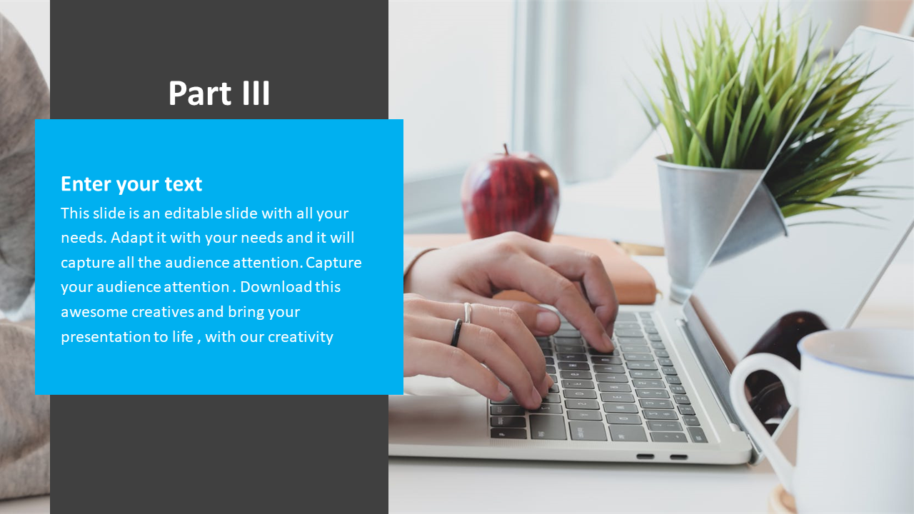 A person typing on a laptop at a desk with an apple, a plant, and a cup, with space for text on business presentation slide.