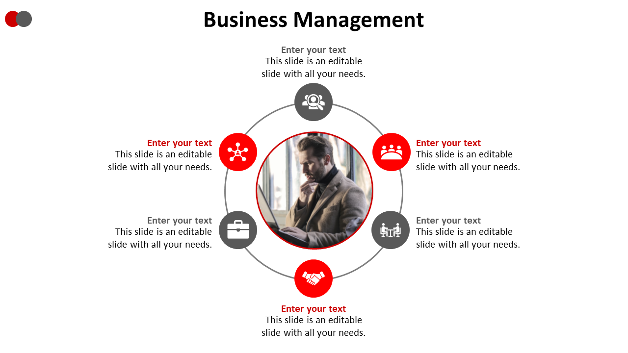 Slide on business management with a circular design, featuring red and gray icons with a center image of a professional.