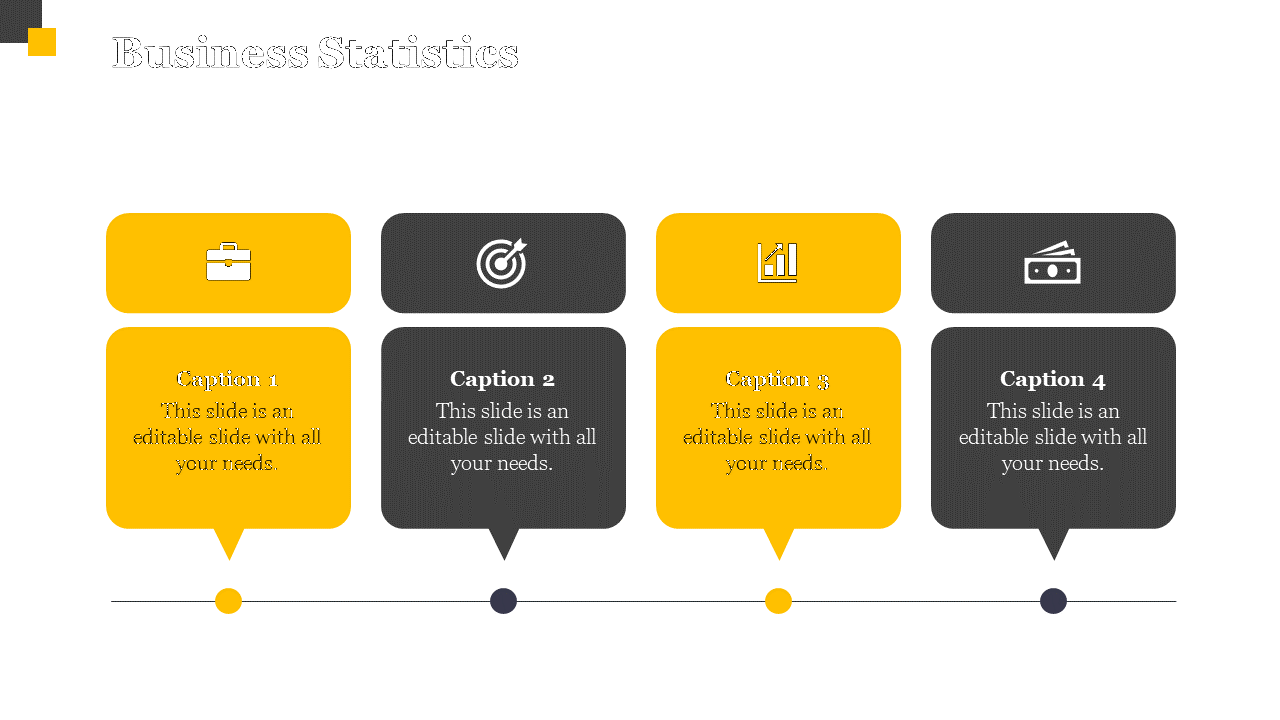 Business statistics PowerPoint slide with four sections, each featuring an icon and a caption for various business elements.