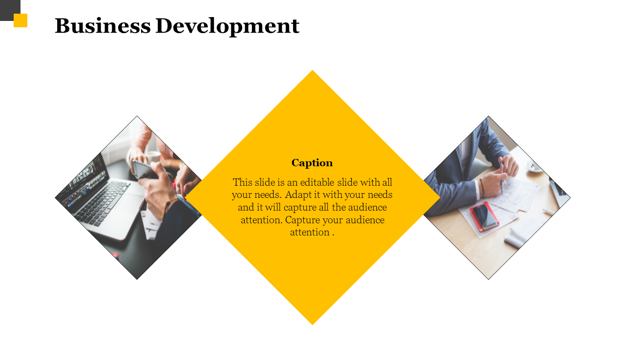 Business development slide with two images of people working and a yellow diamond shape with a caption.