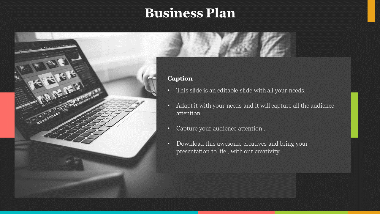 A business Plan slide with a photo of a person editing images on a laptop, accompanied by a caption and bullet points.