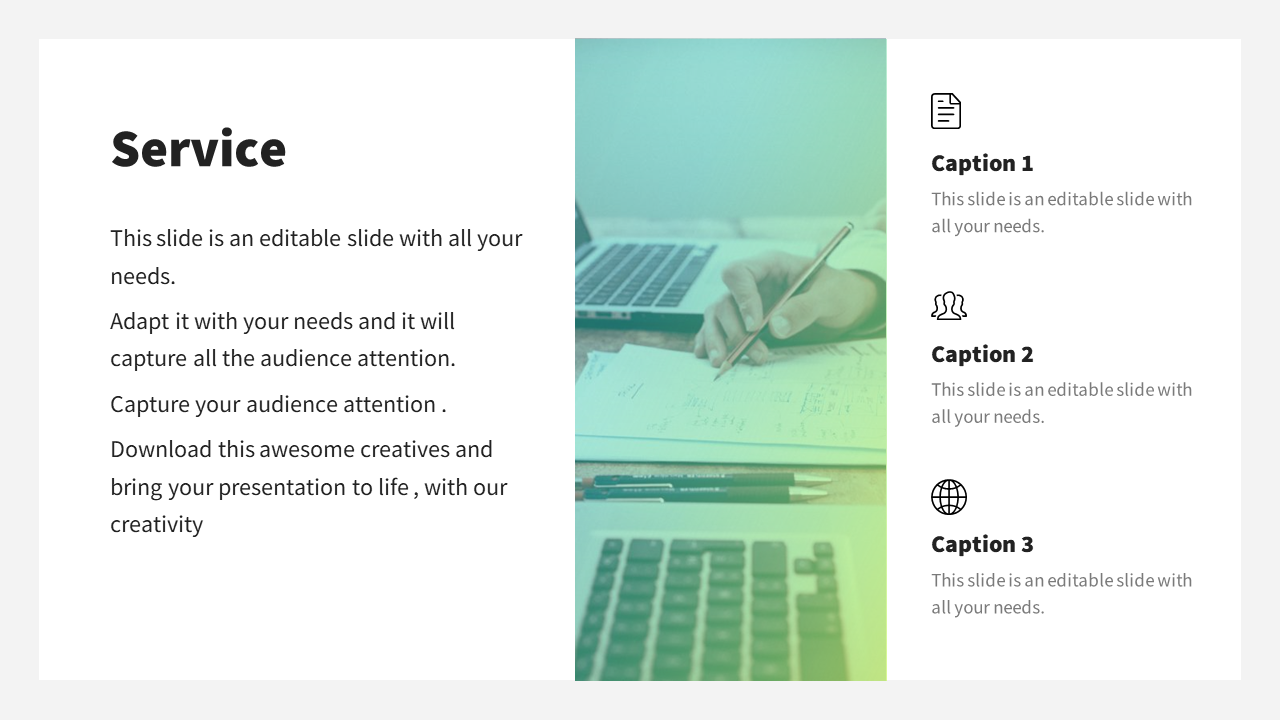 Service slide featuring an image of someone writing, with 3 icons representing document, people, and globe, with captions.