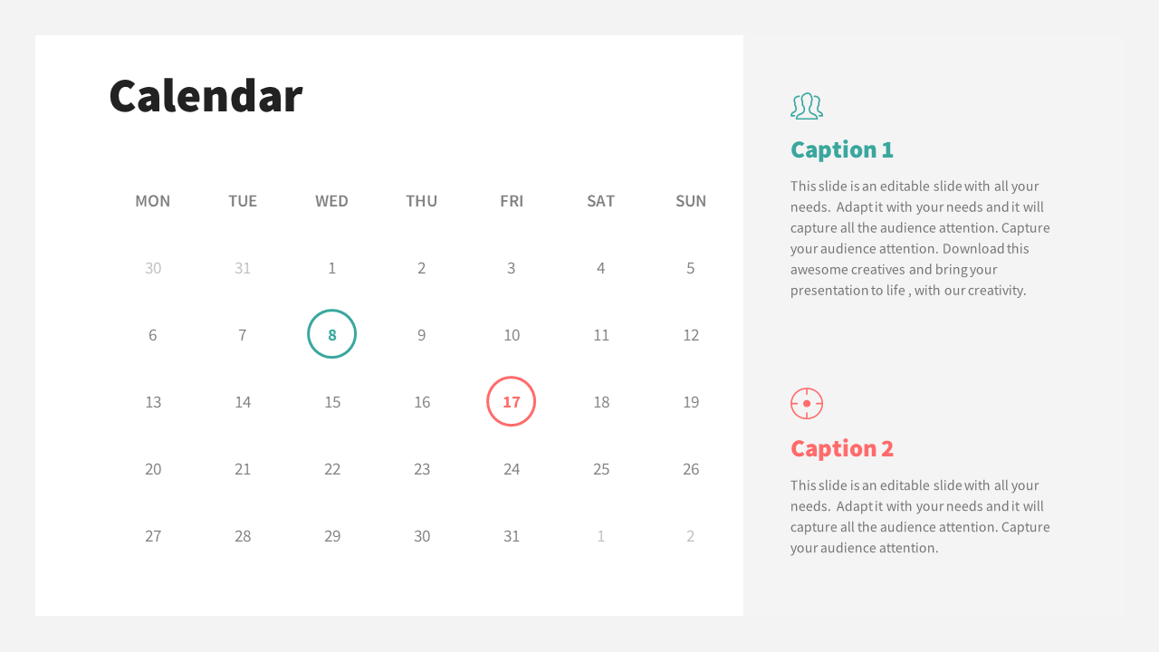 Calendar slide showing dates with highlighted numbers 8 and 17 marked in teal and red, with captions on a white theme.