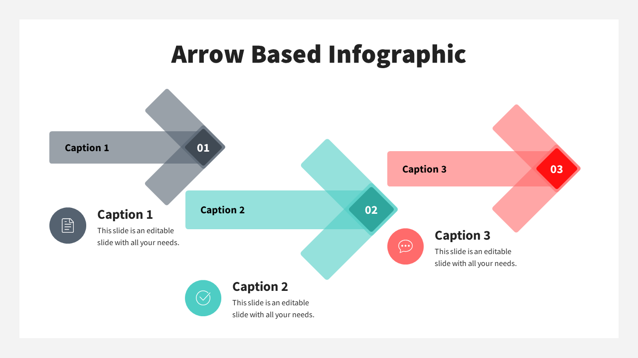Process based infographic slide with four colorful arrows gray, teal, green, and red labeled four steps.
