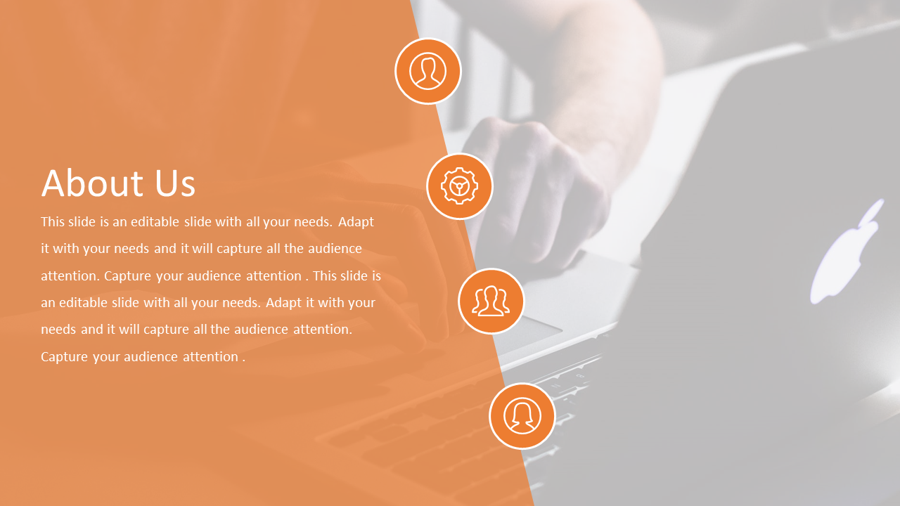About Us slide featuring text and orange icons with a background image of hands typing on a laptop.