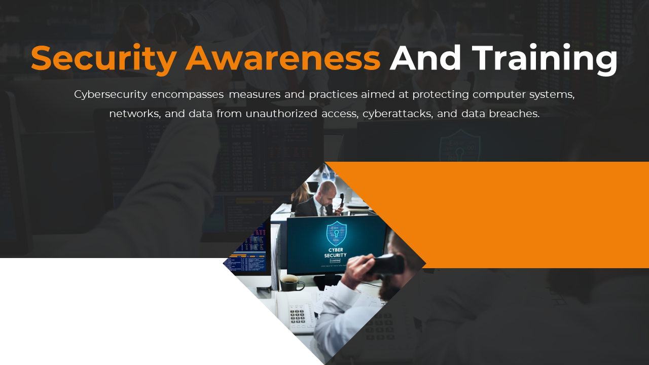 Slide about security awareness and training, showing a person working at a desk with a cybersecurity logo on the screen.