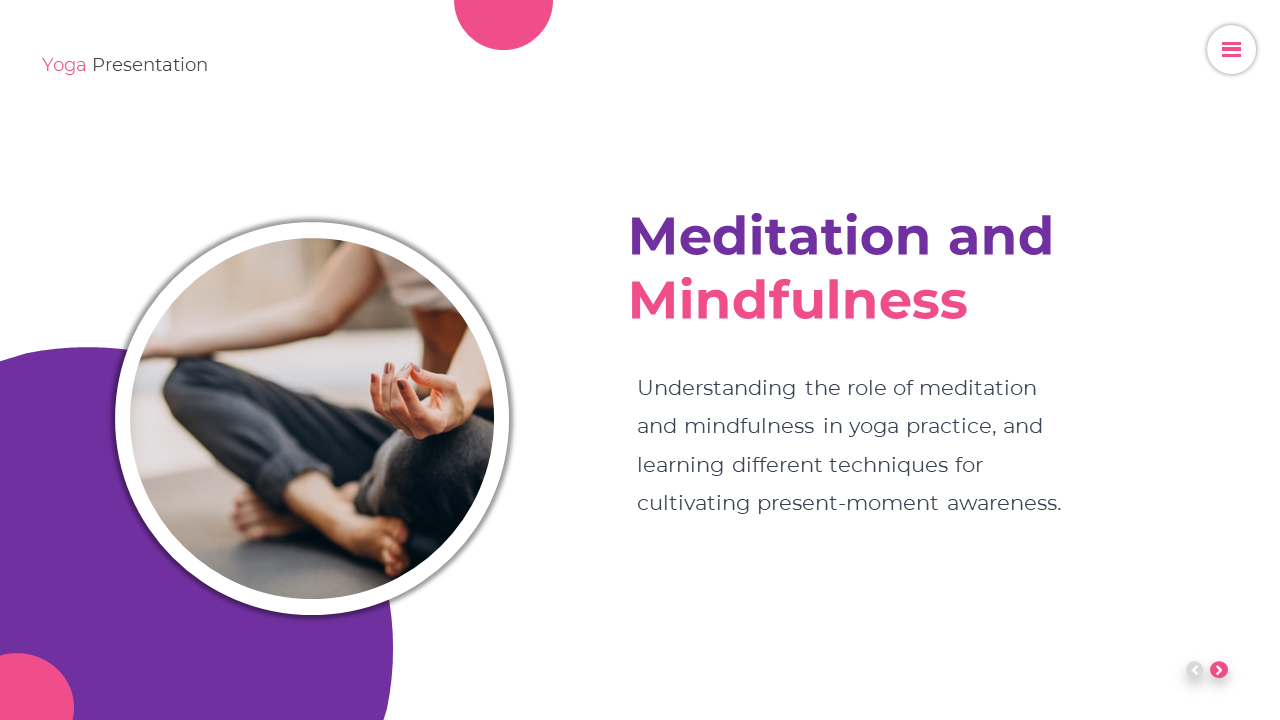 Yoga slide on meditation and mindfulness, explaining their role in yoga practice with a image of person in seated position.