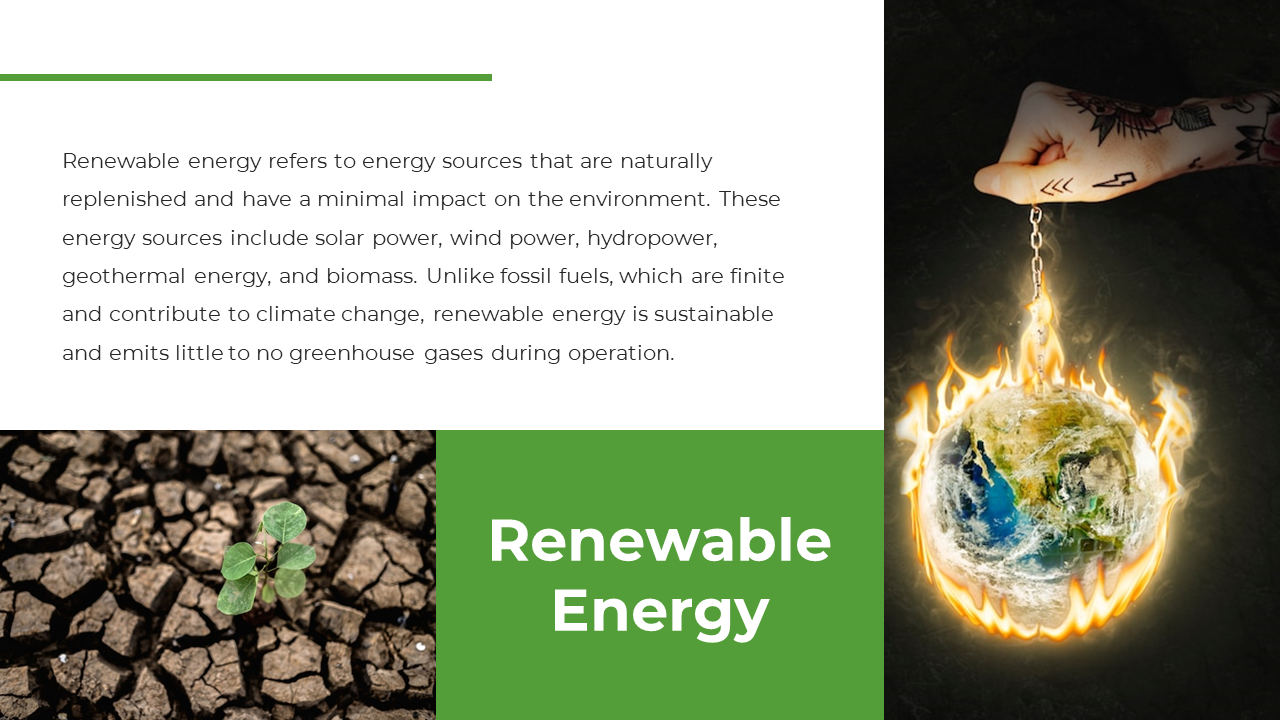 Visual representation of renewable energy, showing a plant growing in barren soil and the Earth surrounded by flames.