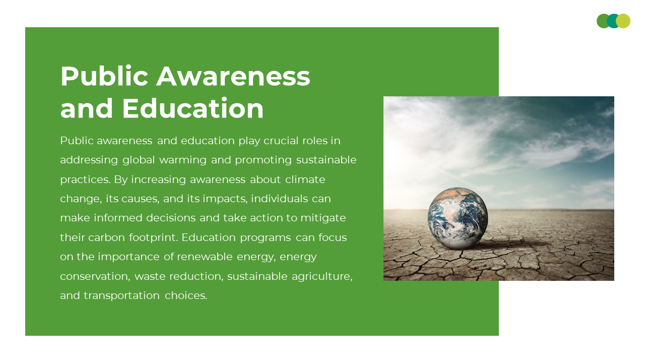 A dry and cracked landscape with a globe emphasizing the urgent need for public awareness and education about global warming.