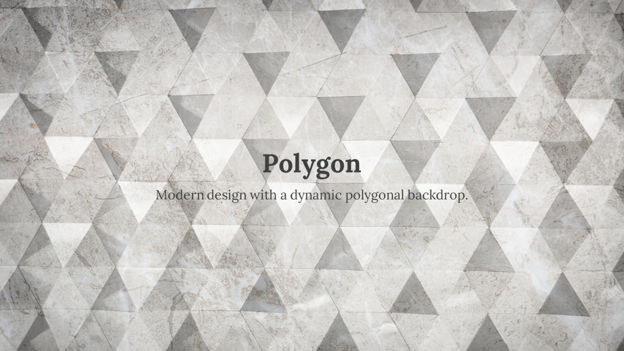Modern polygonal design with a geometric triangle pattern in neutral tones, featuring the phrase.