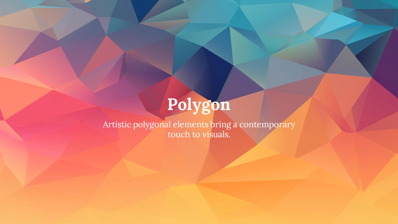 Colorful polygonal design featuring vibrant shades of pink, orange, blue, and purple with the caption.