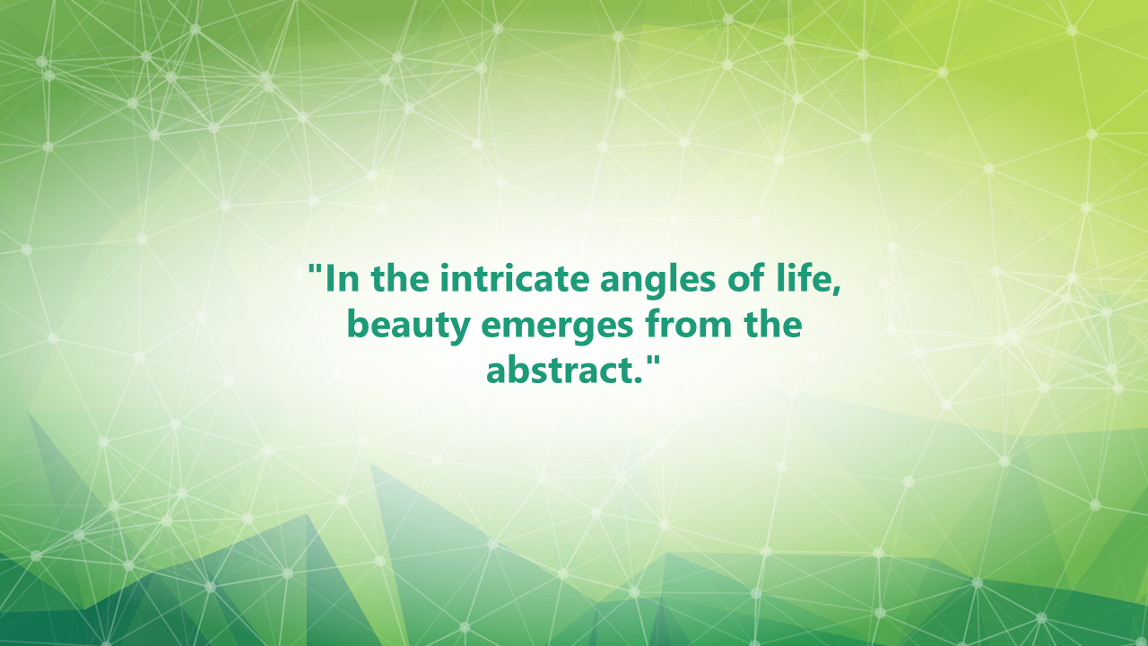 A vibrant green and white abstract background with a quote reflecting on the beauty.