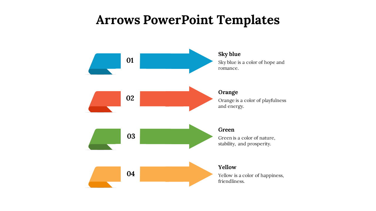 Arrows PPT slide with 4 colorful arrows in sky blue, orange, green, and yellow, each labeled with a number and description.