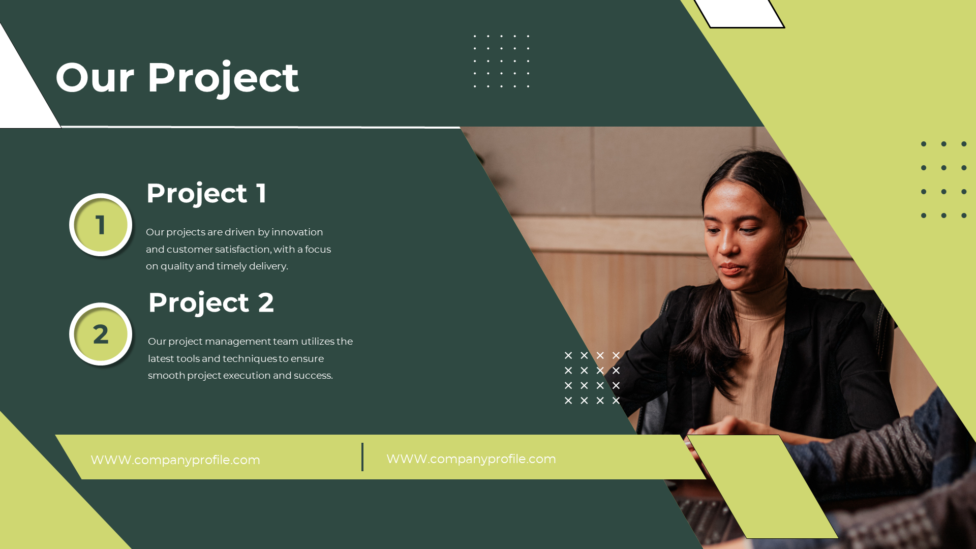 Our Project slide with two projects, showcasing a team driven approach to innovation on a green backdrop with description.
