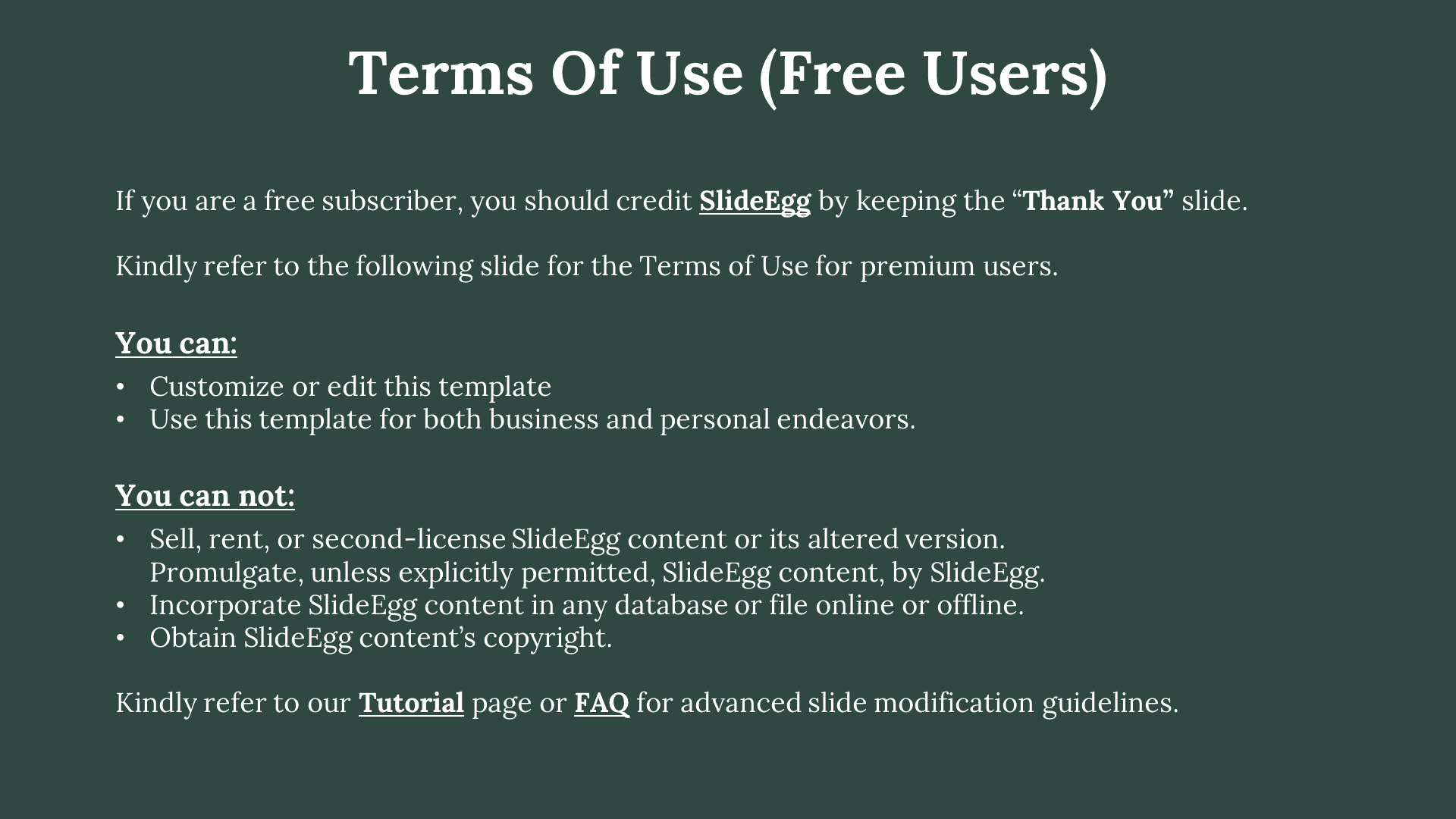 Slide outlining terms for free users, including customization rights and restrictions for SlideEgg content on green backdrop.