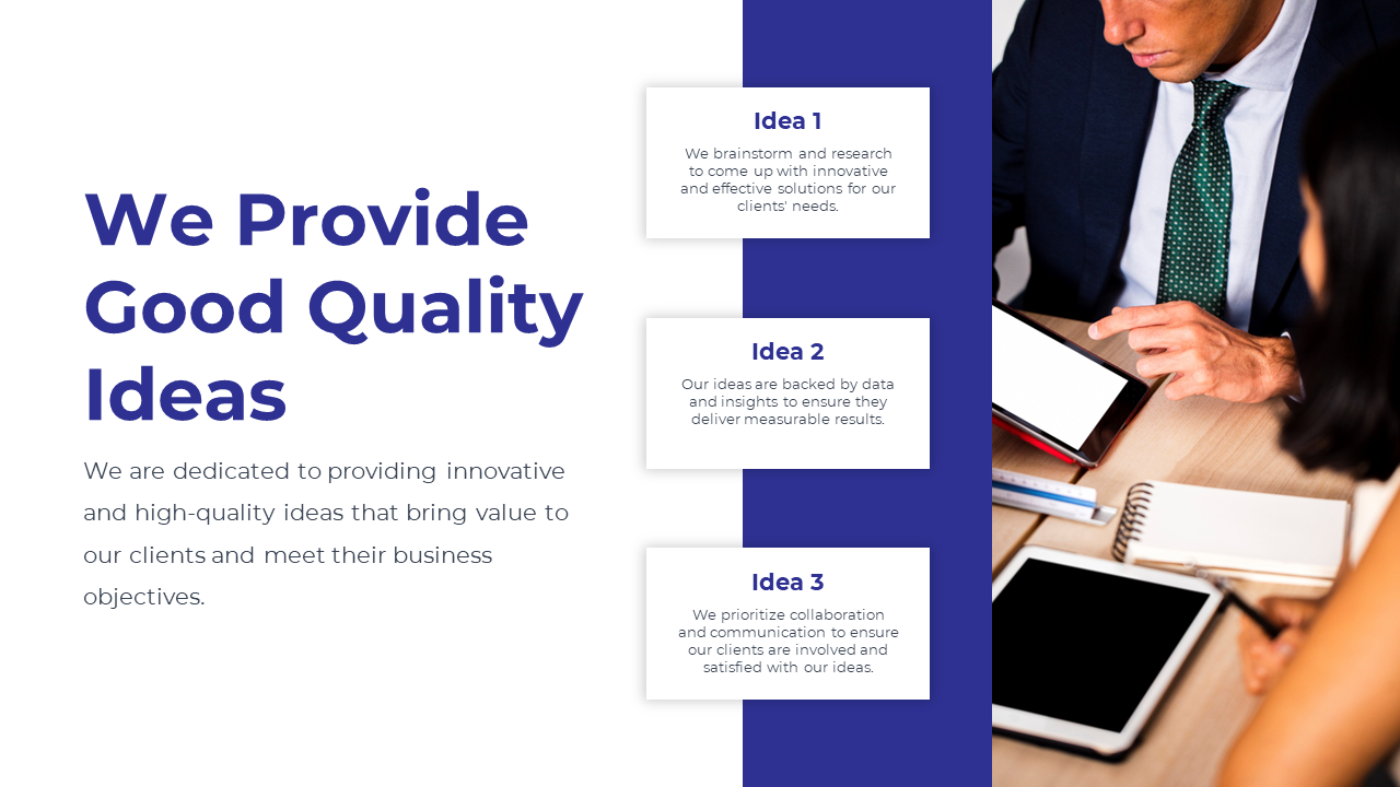 A slide showing a business team discussing ideas, with sections detailing three key ideas on a white and blue backdrop.