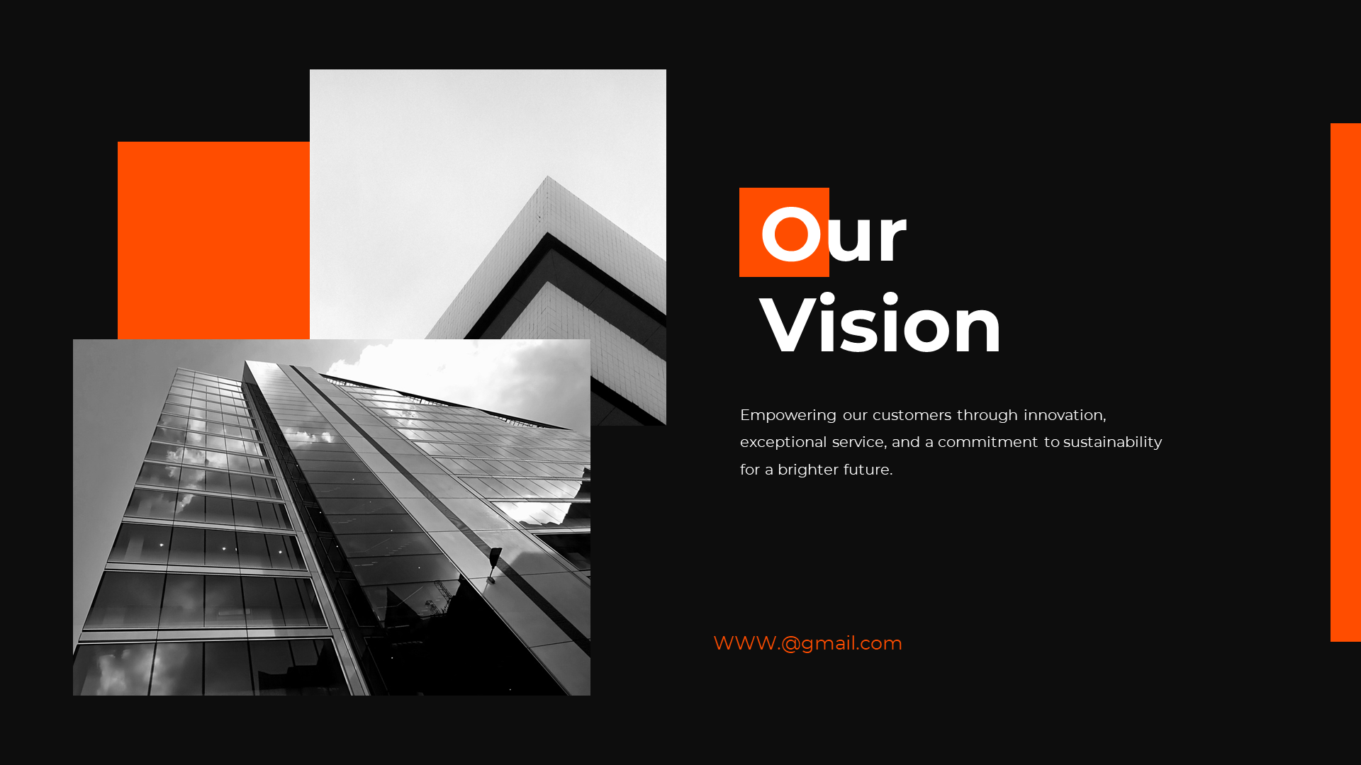 Black and white image of a modern building with a slide titled our vision, describing the company's dedication to innovation.