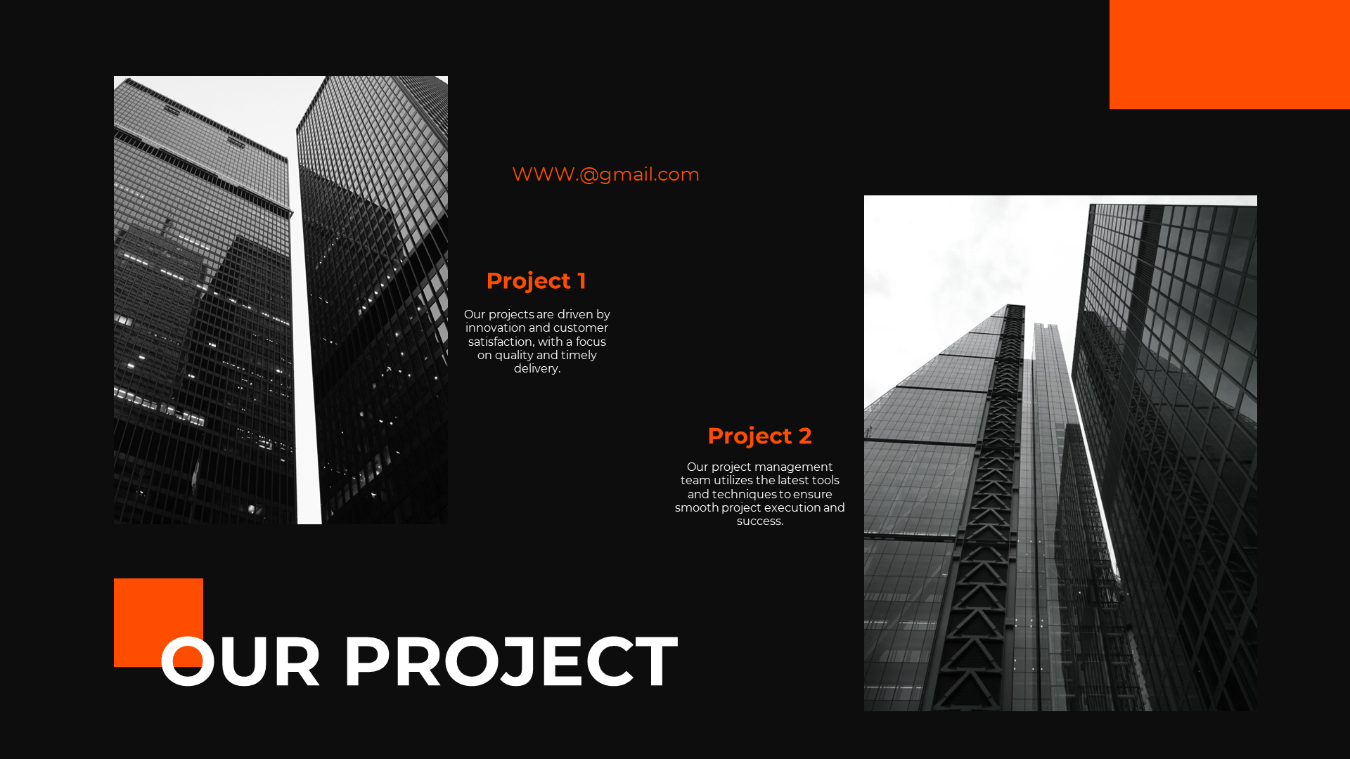 A monochrome image of towering modern buildings, with the slide detailing the company's projects driven on a dark backdrop.