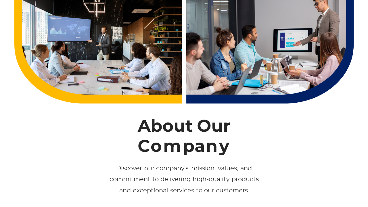 About our company slide with images of a business presentation and a group collaborating in a modern office setting.