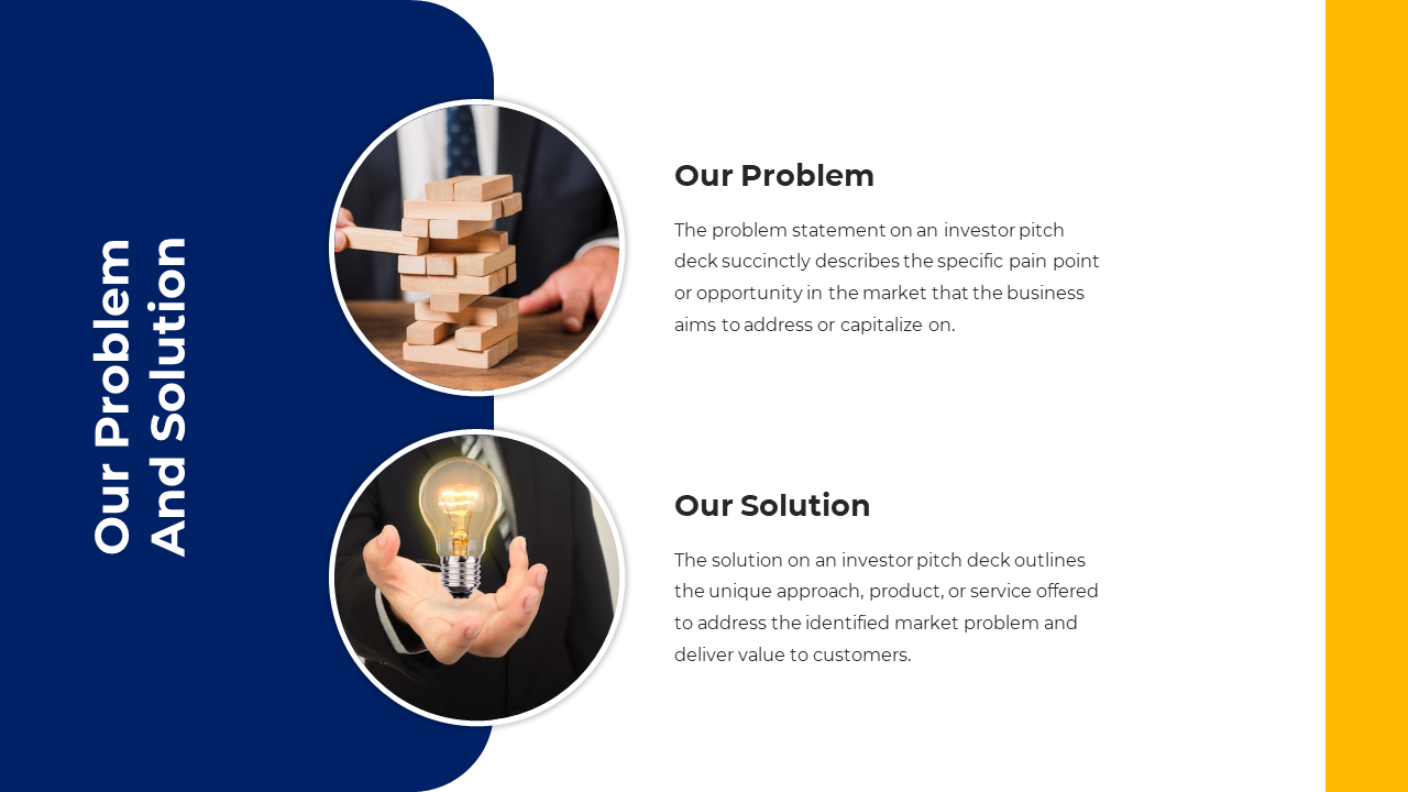 Our problem and solution slide with two image one showing a stack of blocks and the other showing a lightbulb on split theme.
