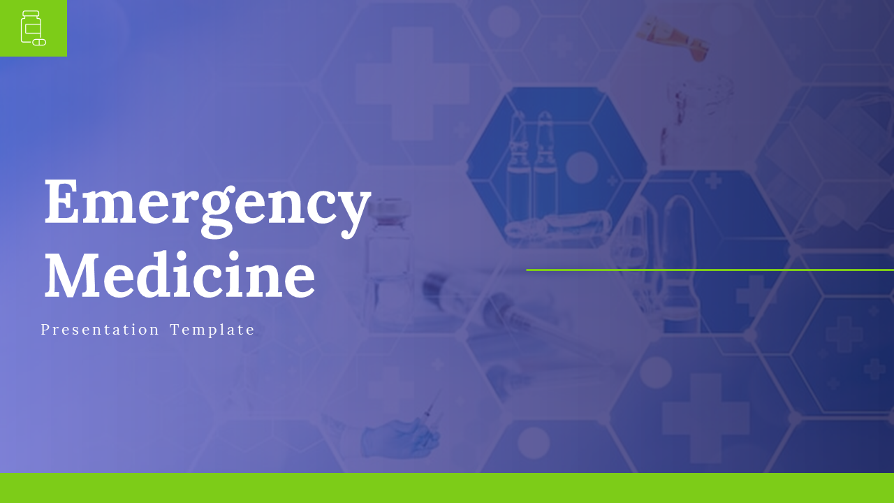Emergency Medicine slide featuring medical icons like syringes, medicine bottles, and a cross symbol on blue and green theme.