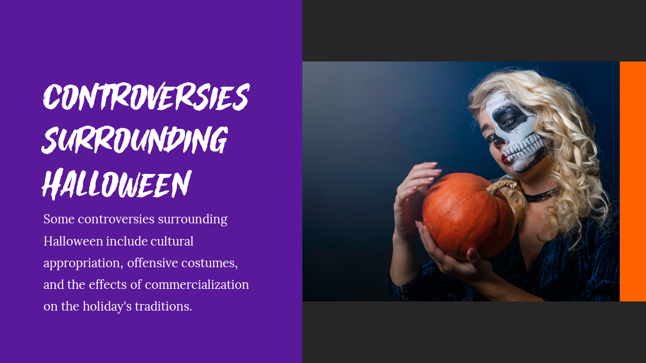 Slide on Halloween controversies, showing a woman with a skeleton face painting holding a pumpkin on a purple theme.