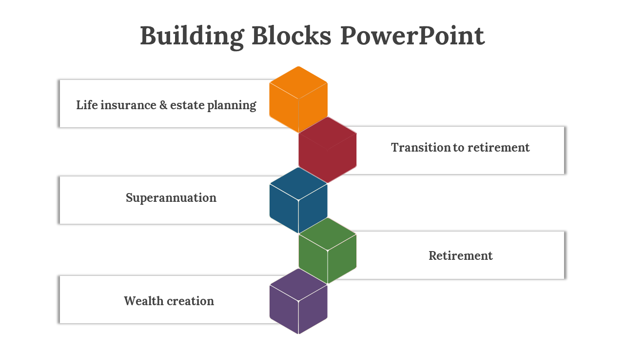 Building blocks PowerPoint slide displaying a vertical stack of colored cubes on a white backdrop.