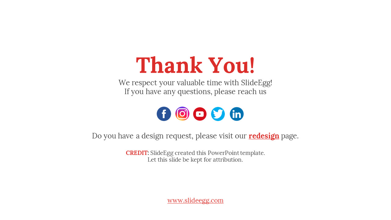 A gratitude slide from SlideEgg with social media links and instructions to credit SlideEgg on a white backdrop.
