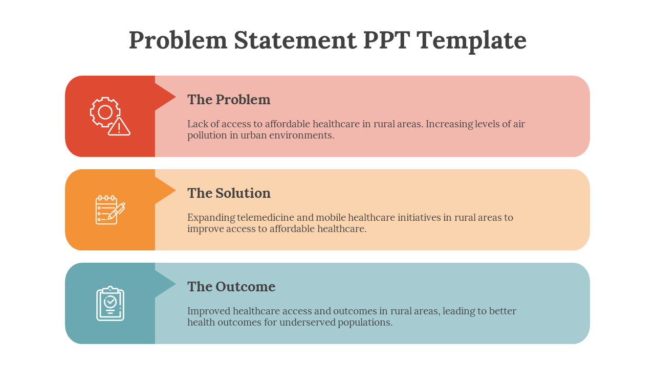 Problem Statement PPT template featuring three colorful sections with icons on a white backdrop. 