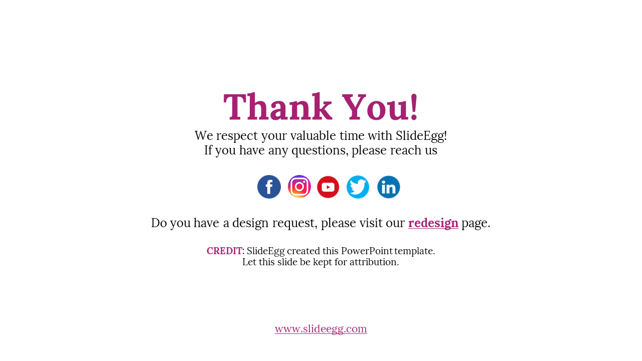 A thank you slide from SlideEgg with social media icons and a link to the redesign page, on a white backdrop.
