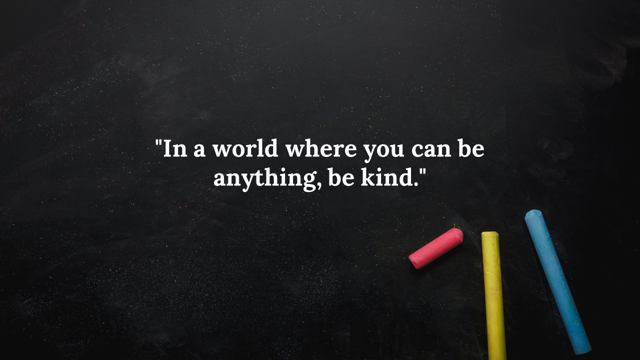 PPT slide with a black chalkboard background and the quote in white text, with colored chalk pieces in the bottom corner.