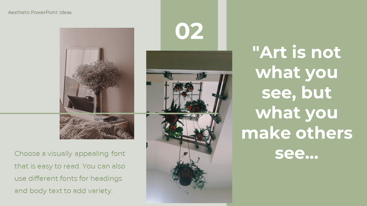 PowerPoint slide with a quote on art and font choice tips, featuring images of hanging plants and a room with soft tones.