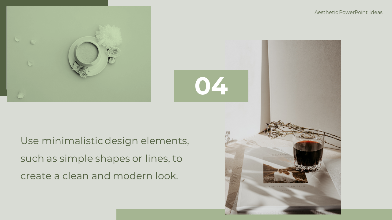 Slide showcasing minimalist design with simple shapes featuring an image of cup with flowers and a book with a glass of wine.