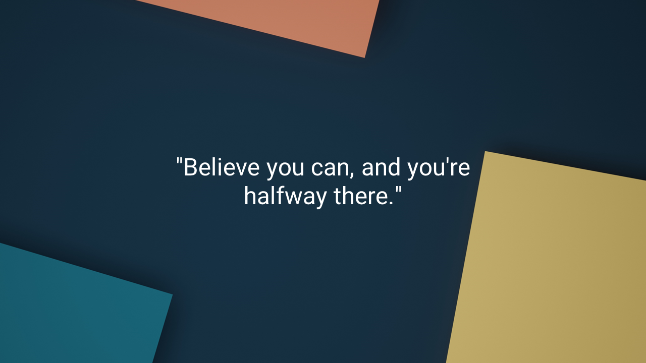 Inspirational quotes slide on a dark background with colorful geometric shapes.