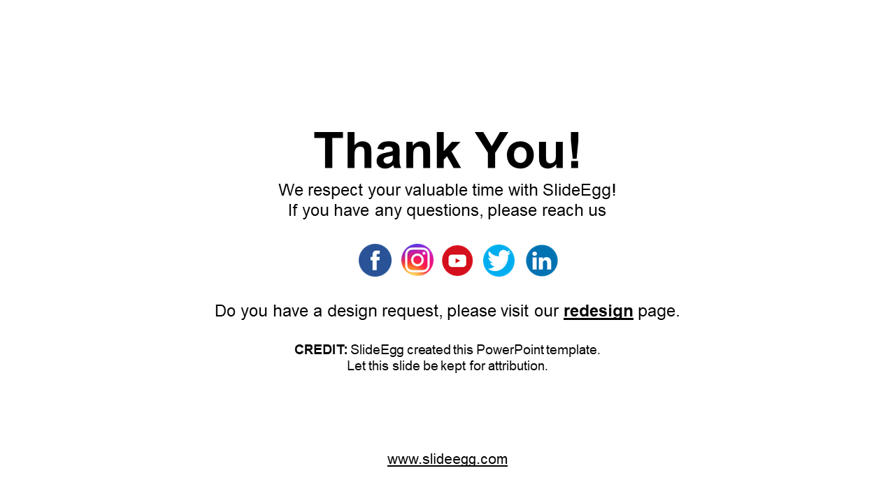 Thank You slide featuring social media icons for SlideEgg and a message of gratitude with design request information.